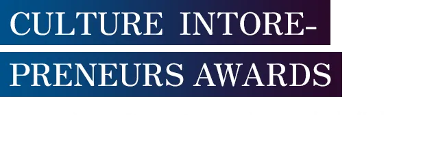 CULTURE INTORE PRENEUR AWARDS 伝統を進化させてつなぐ、社内文化起業家