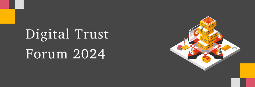 Digital Trust Forum 2024